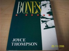 Bones - Joyce Thompson