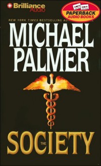 The Society (Audio) - Michael Palmer, J. Charles