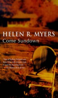 Come Sundown - Helen R. Myers