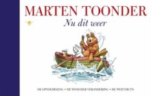 Nu dit weer - Marten Toonder