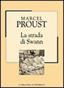 La strada di Swann - Marcel Proust, Natalia Ginzburg