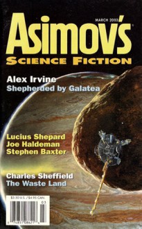 Asimov's Science Fiction March 2003 - Stephen Baxter, Robert Silverberg, Alex Irvine, Gardner R. Dozois, Joe Haldeman, Norman Spinrad, James Patrick Kelly, Charles Sheffield, Erwin S. Strauss, David Lunde, P.M.F. Johnson, Bonita Kale, Sally Gwylan, Lucius Shepard