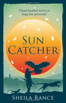 Sun Catcher (Sun Catcher Trilogy 1) - Sheila Rance