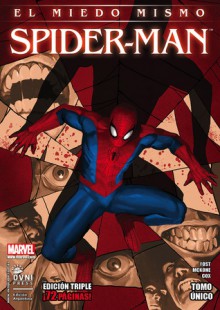 El Miedo Mismo: Spider-Man - Christopher Yost