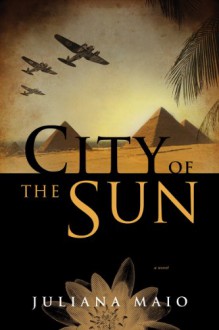 City of the Sun - Juliana Maio