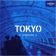 Tokyo (Citiescape) - Andrew Bender, Lonely Planet