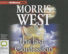 The Last Confession - Morris L. West