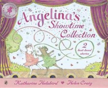 Angelina's Showtime Collection - Katharine Holabird