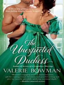 The Unexpected Duchess - Valerie Bowman, Alison Larkin