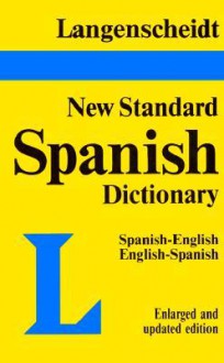 Langenscheidt's New Standard Spanish Dictionary: Spanish-English, English-Spanish - Langenscheidt