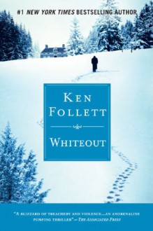 Whiteout - Ken Follett