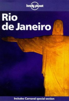 Lonely Planet Rio de Janerio - Lonely Planet, Andrew Draffen