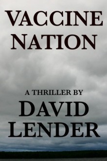 Vaccine Nation - David Lender