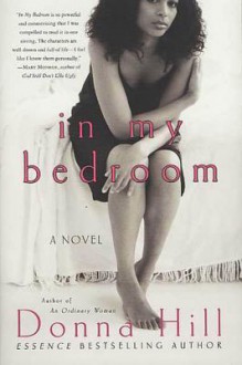 In My Bedroom - Donna Hill