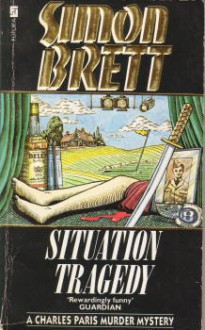 Situation Tragedy - Simon Brett