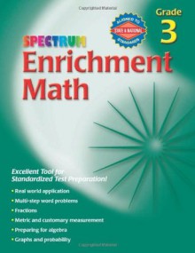 Enrichment Math, Grade 3 (Spectrum Enrichment Math) - Spectrum, Spectrum