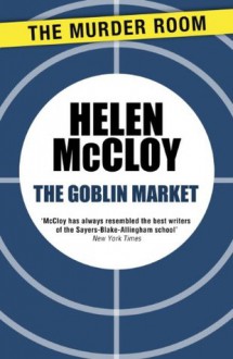 The Goblin Market - Helen McCloy