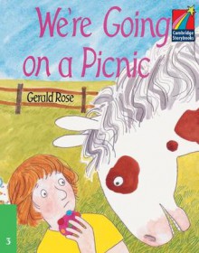 We're Going On A Picnic Pack Of 6 (Cambridge Storybooks) - Gerald Rose