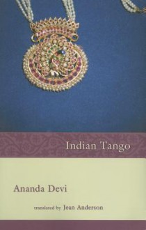 Indian Tango - Ananda Devi, Jean Anderson