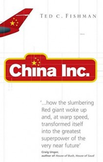 China, Inc. - Ted C. Fishman