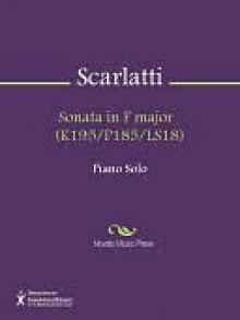 Sonata in F major (K195/P185/LS18) - Domenico Scarlatti