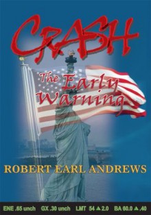 Crash The Early Warning - Robert Andrews