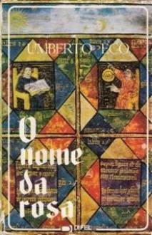 O Nome da Rosa - Umberto Eco