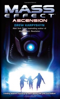 Mass Effect: Ascension - Drew Karpyshyn