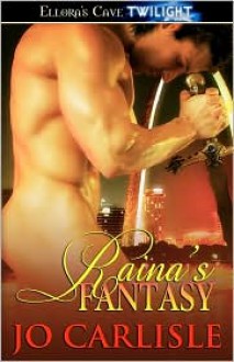 Raina's Fantasy - Jo Carlisle