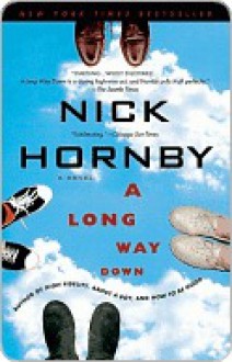 A Long Way Down - Nick Hornby