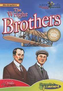 The Wright Brothers - Joe Dunn, Ben Dunn