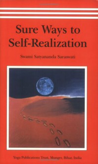 Sure Ways to Self-Realization - Satyananda Saraswati