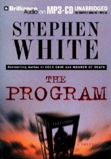 The Program - Stephen White, Sandra Burr