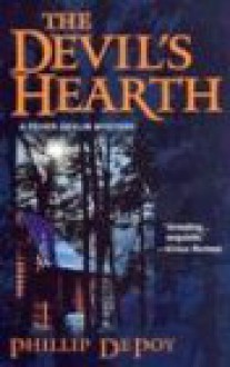 The Devil's Hearth - Phillip DePoy