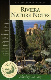 Riviera Nature Notes - G. E. Comerford Casey, Rob Cassy