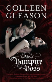 The Vampire Voss (Regency Draculia Trilogy) - Colleen Gleason