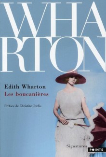 Les boucanières (Poche) - Edith Wharton, Christine Jordis, Gabrielle Rolin