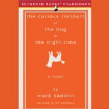 The Curious Incident of the Dog in the Night-time - Mark Haddon, Jeff Woodman