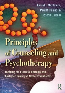 Essential Skills for Therapists - Gerald J. Mozdzierz, Paul R. Peluso, Joseph Lisiecki