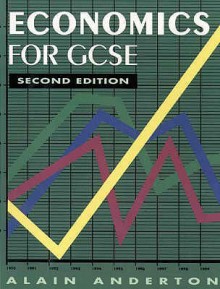 Economics For Gcse - Alain Anderton