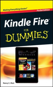 Kindle Fire For Dummies - Nancy C. Muir