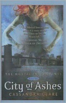 City of Ashes - Cassandra Clare