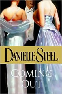 Coming Out - Danielle Steel