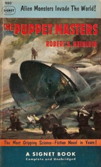 The Puppet Masters - Robert A. Heinlein