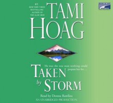 Taken by Storm - Tami Hoag, Donna Rawlins