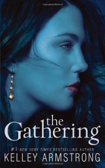 The Gathering - Kelley Armstrong