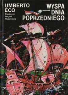 Wyspa dnia poprzedniego - Umberto Eco