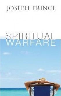 Spiritual Warfare - Joseph Prince