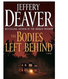 Bodies Left Behind - Jeffery Deaver