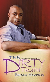 The Dirty Truth - Brenda Hampton